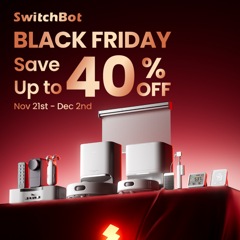 SwitchBot Offers Up to 40% Off Discount for Black Friday 2024