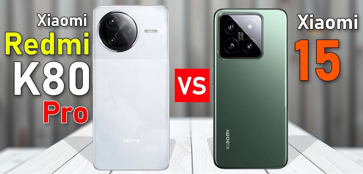 comparison REDMI K80 Pro vs. Xiaomi Mi 15 