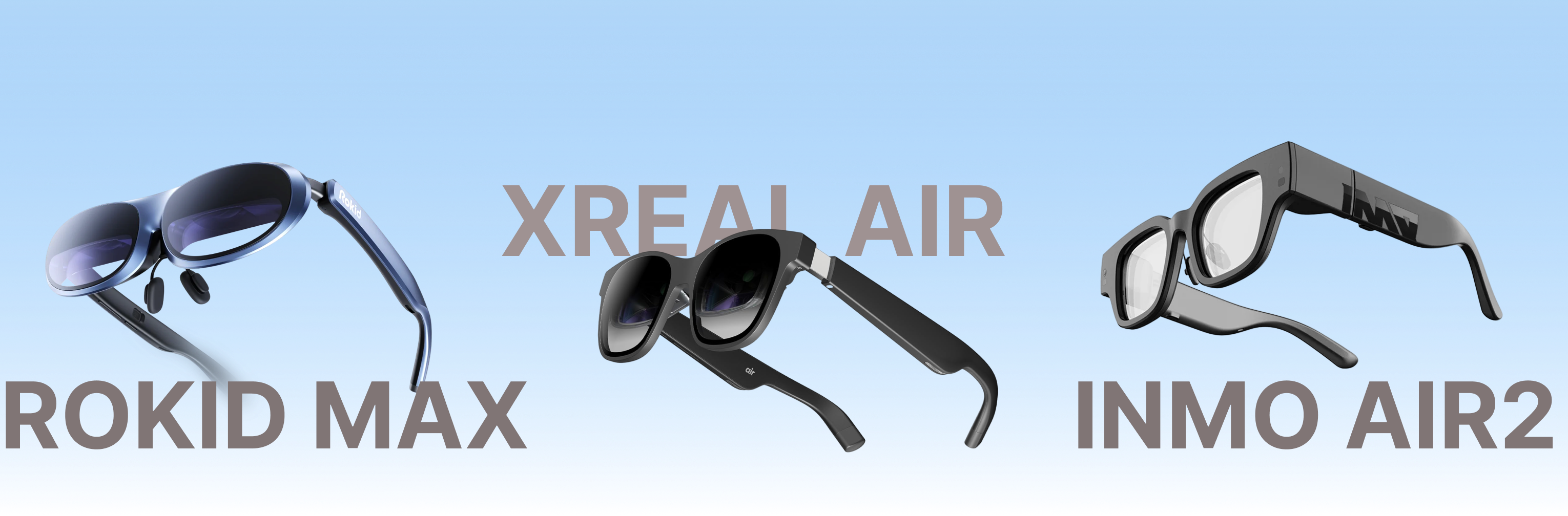 INMO Air2 vs nreal Air vs Rokid Max : A Comprehensive Comparison of AR Glasses
